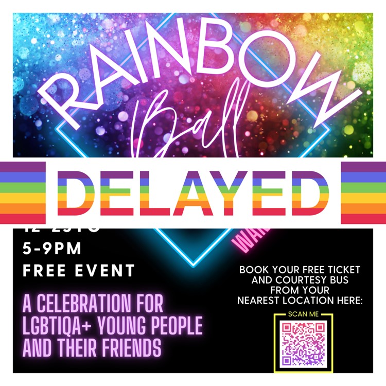 Rainbow Ball event posted stamped with the word delayed